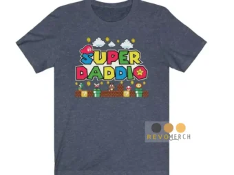 Super Daddio Shirt, Father's Day Shirt