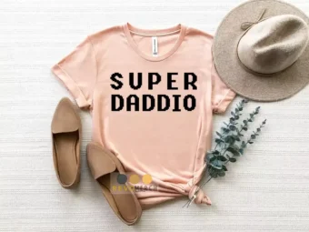 Super Daddio shirt Gift for Fathers Day