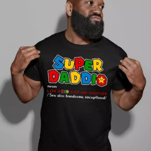 Super Daddio Shirt, Like A Dad Just Way Mightier