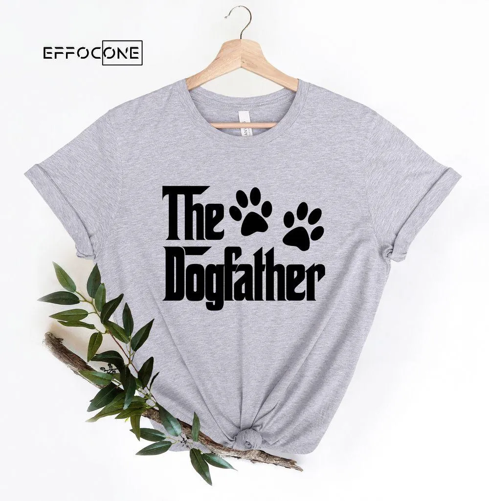 The Dogfather Fathers Day Unisex T-Shirt, Youth T-Shirt, Sweatshirt, Hoodie, Long Sleeve, Tank Top