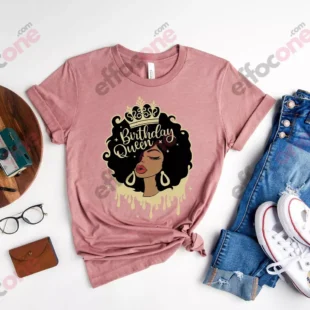 Birthday Queen Shirt, Afro Queen shirt