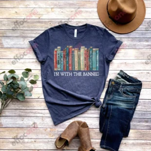 I'm With The Banned, Banned Books Shirt