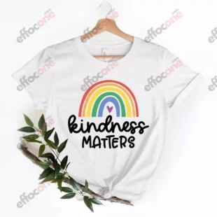 Kindness Matters Shirt, Kindness Rainbow Shirt