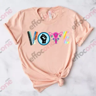 Vote Shirt, Banned Books Shirt, Reproductive Rights Tee